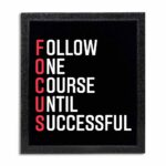 Follow One Course Until Successful Quote Photo Frame ( 10x12 Black Frame )