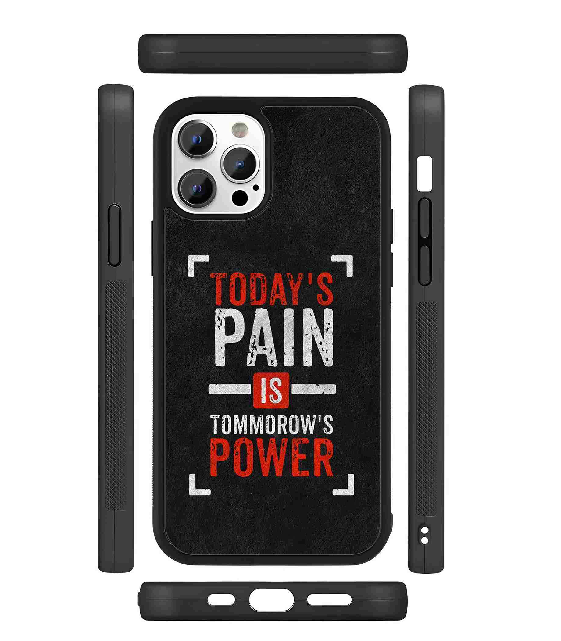 Pain is Power 2D Rubber Mobile Back Cover