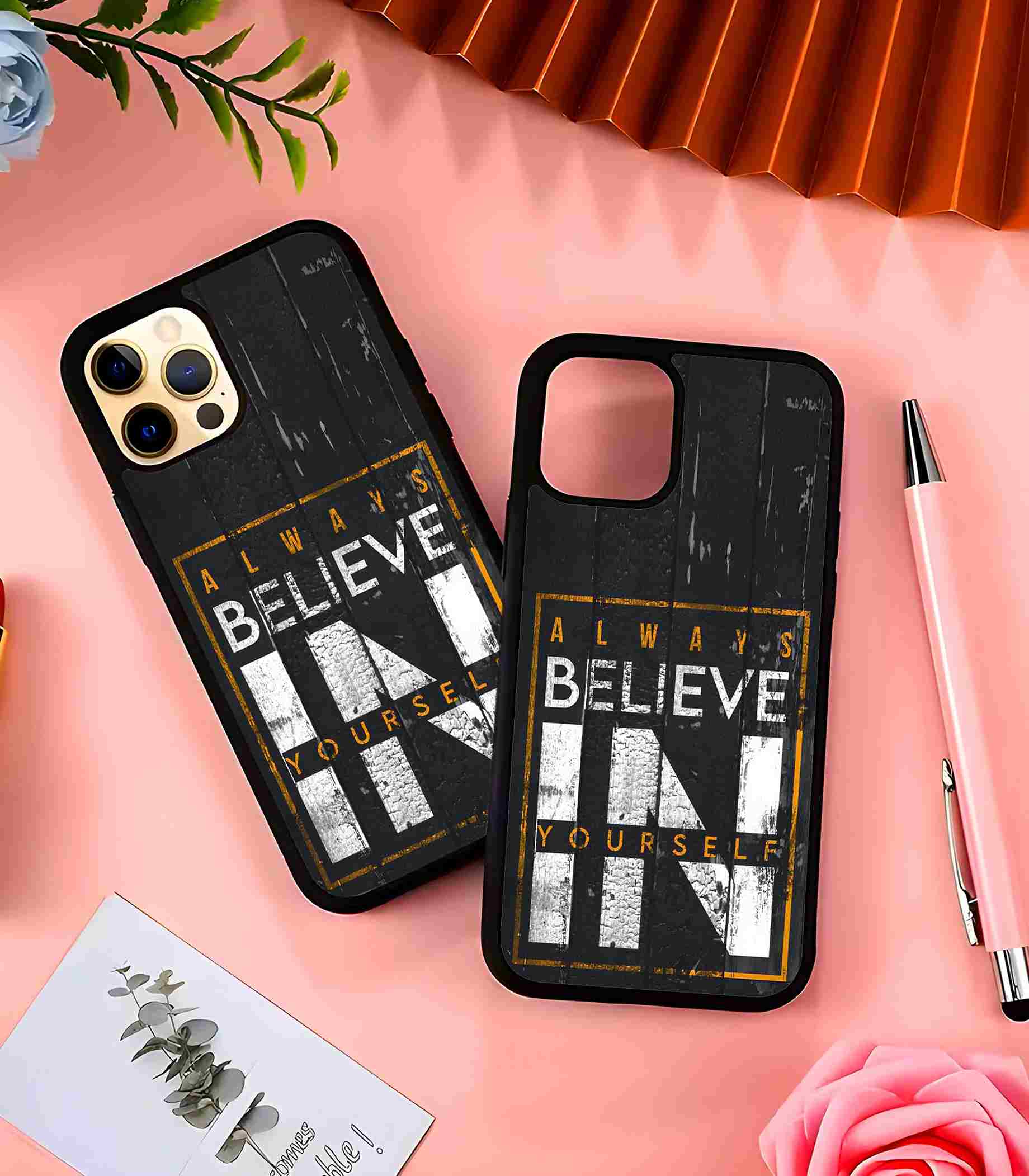 Always Believe in Yourself 2D Rubber Mobile Back Cover